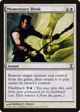 Momentary Blink - Magic: The Gathering