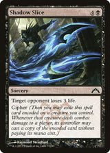 Shadow Slice - Magic: The Gathering