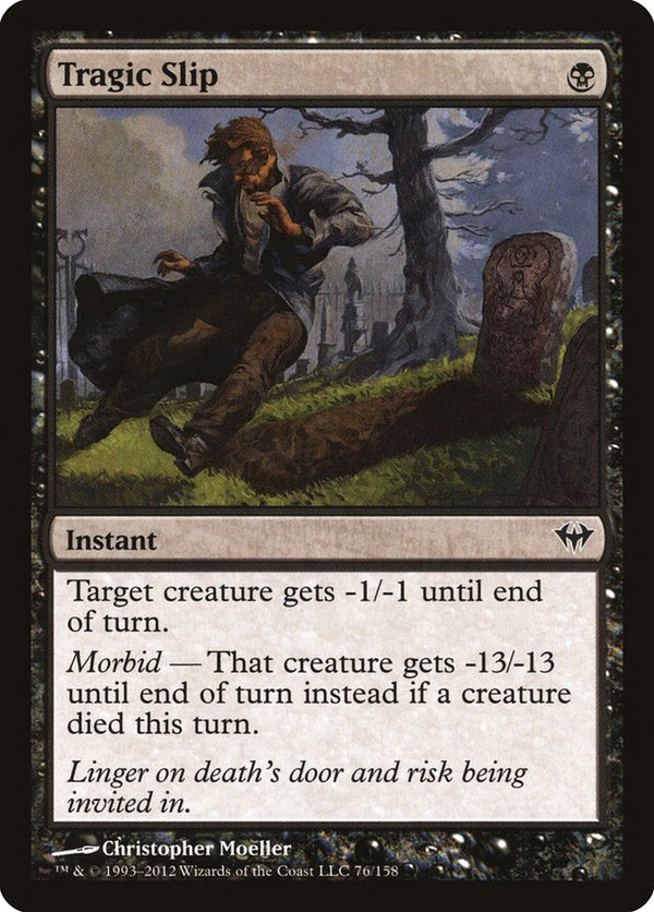 Tragic Slip - Magic: The Gathering
