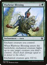 Warbriar Blessing - Magic: The Gathering