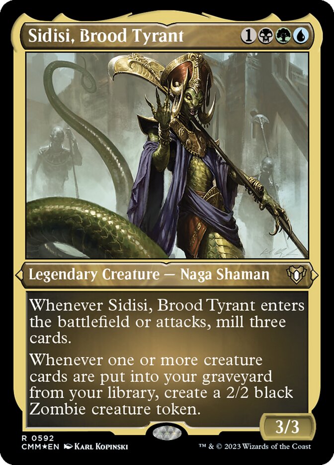 Sidisi, Brood Tyrant (Foil Etched)
