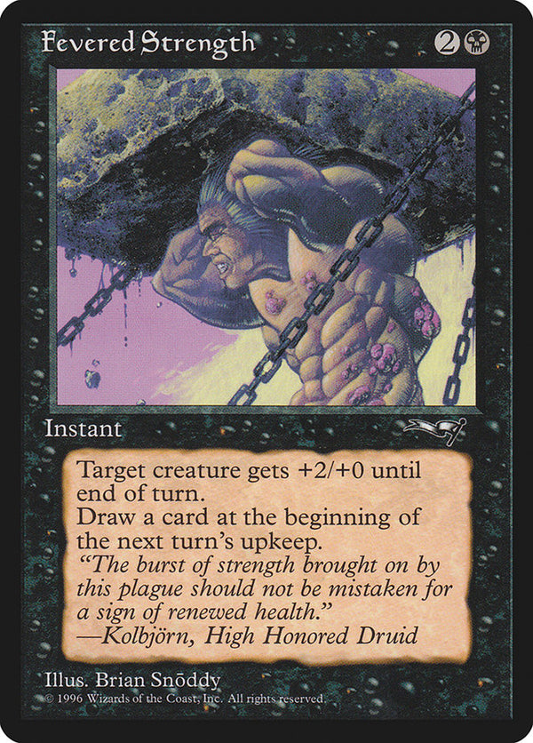 Fevered Strength - Magic: The Gathering