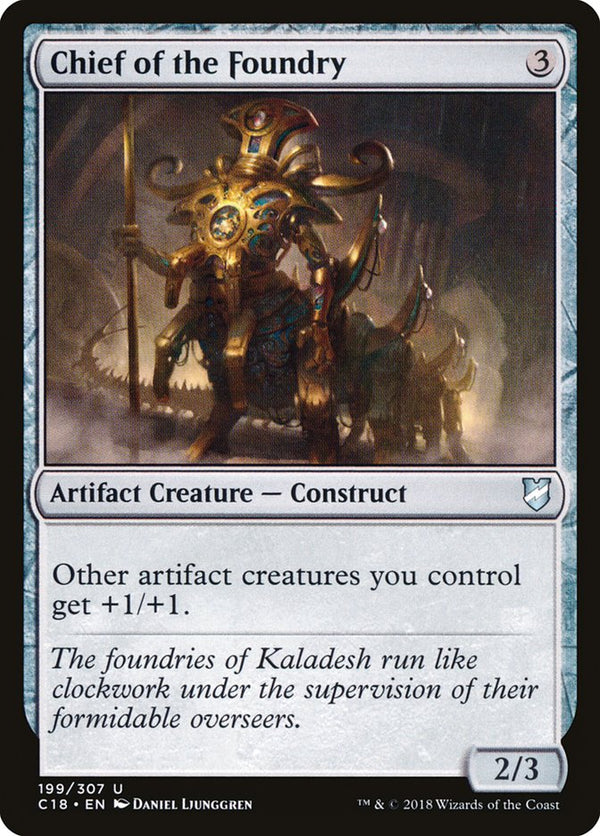 Chief of the Foundry - Magic: The Gathering