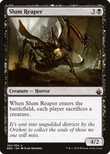 Slum Reaper - Magic: The Gathering