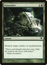 Naturalize - Magic: The Gathering