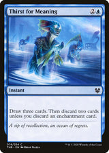 Thirst for Meaning - Magic: The Gathering