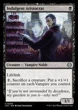 Indulgent Aristocrat - Magic: The Gathering
