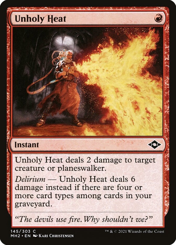 Unholy Heat - Magic: The Gathering