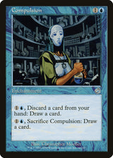 Compulsion - Magic: The Gathering