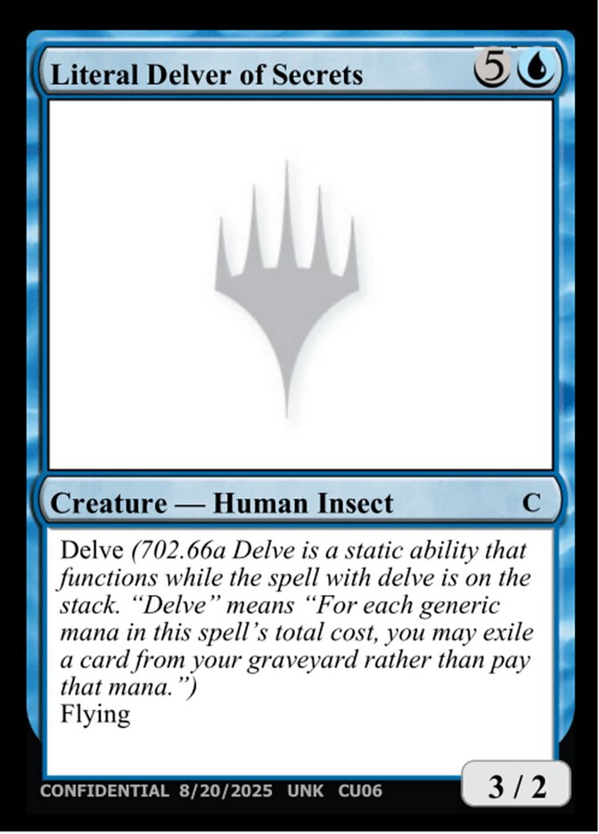 Literal Delver of Secrets