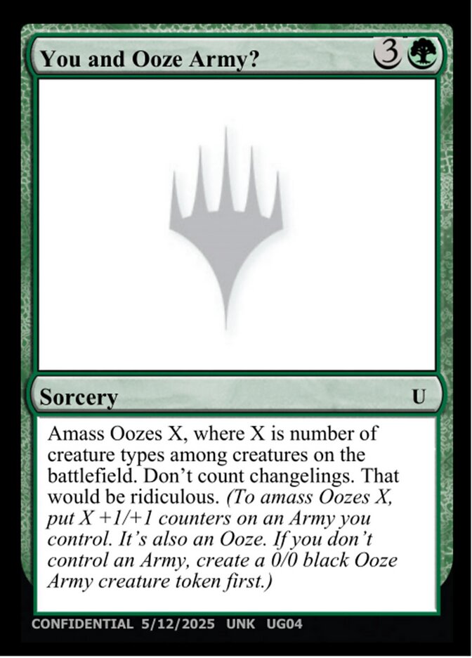 You and Ooze Army?