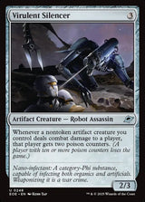 Virulent Silencer - Magic: The Gathering