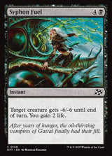 Syphon Fuel - Magic: The Gathering