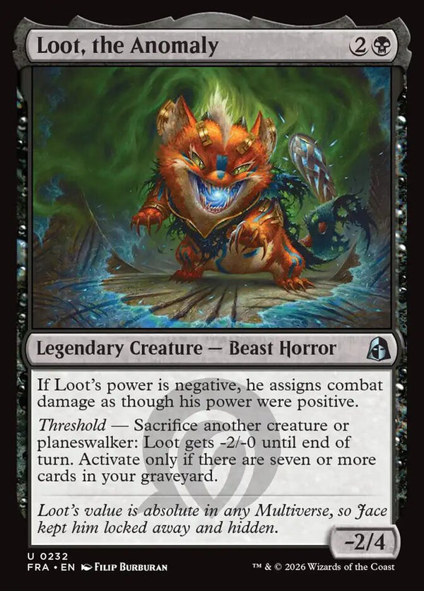 Loot, the Anomaly (FRA 232) - Magic: The Gathering