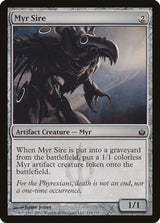Myr Sire - Magic: The Gathering