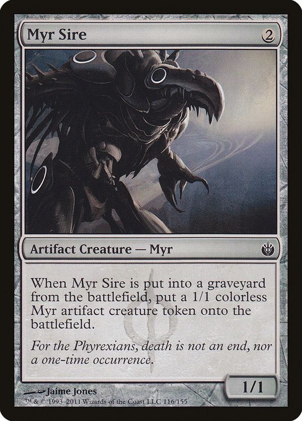 Myr Sire - Magic: The Gathering