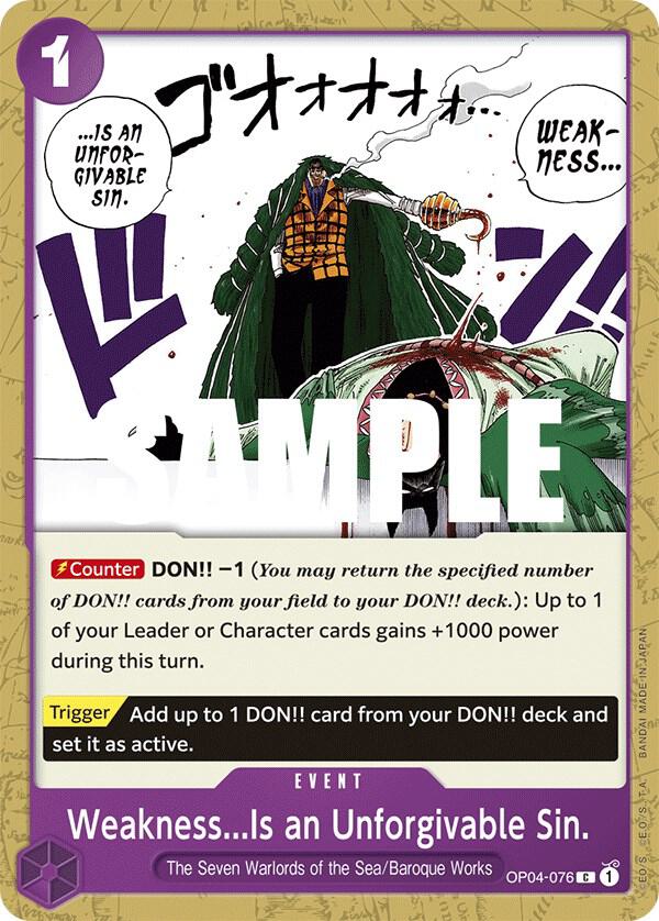 Weakness...Is an Unforgivable Sin. - One Piece Card Game