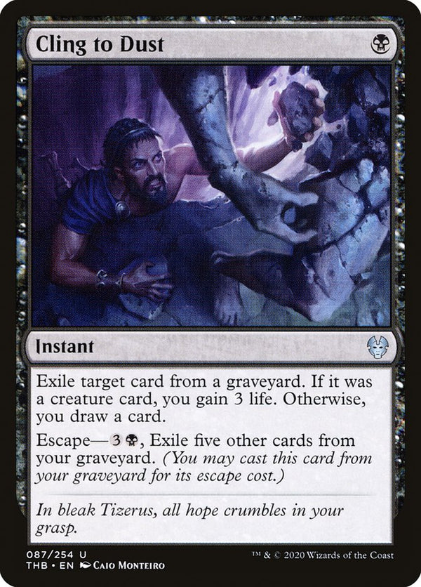 Cling to Dust - Magic: The Gathering