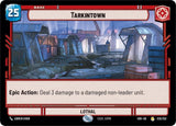 Tarkintown (SOR 025/252) - Star Wars Unlimited