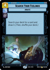 Search Your Feelings (SOR 042/252) - Star Wars Unlimited