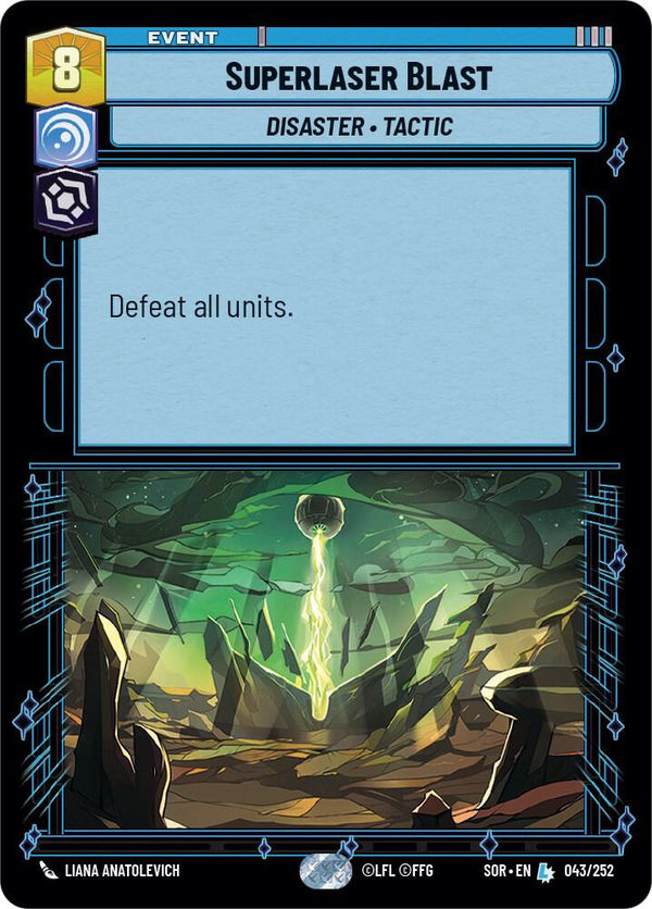 Superlaser Blast - Star Wars Unlimited