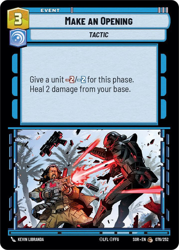 Make An Opening - Star Wars Unlimited