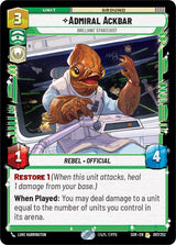 Admiral Ackbar - Brilliant Strategist - Star Wars Unlimited