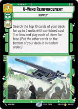 U-Wing Reinforcement - Star Wars Unlimited