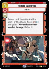 Heroic Sacrifice - Star Wars Unlimited
