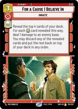 For A Cause I Believe In - Star Wars Unlimited