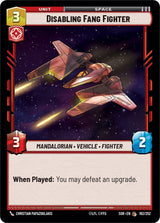 Disabling Fang Fighter - Star Wars Unlimited