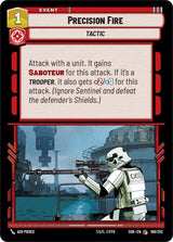 Precision Fire - Star Wars Unlimited