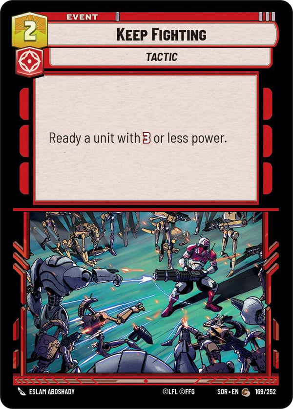 Keep Fighting - Star Wars Unlimited