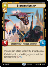 Strafing Gunship - Star Wars Unlimited