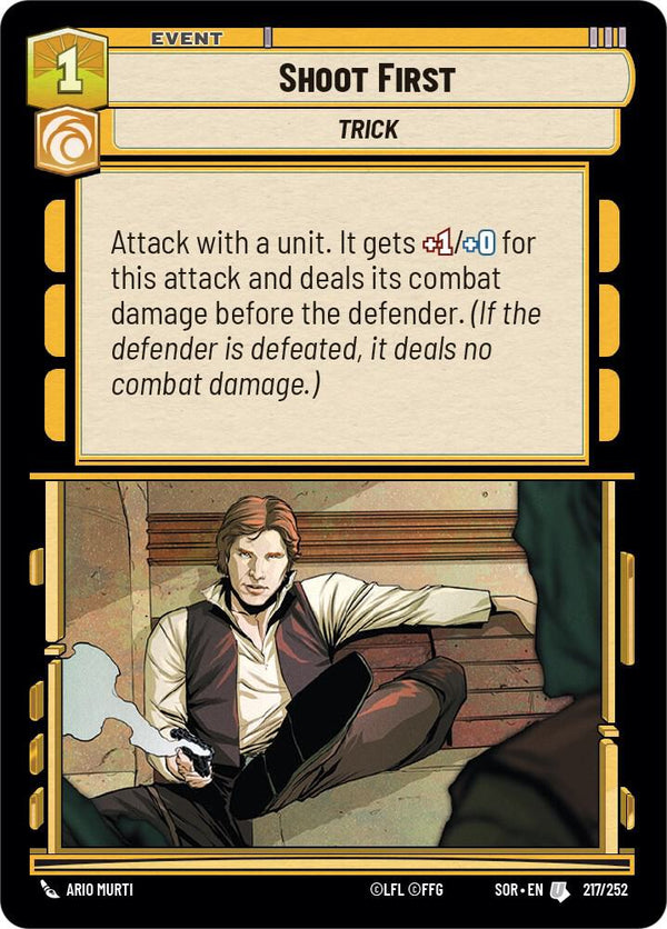 Shoot First - Star Wars Unlimited