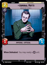 Admiral Motti - Brazen and Scornful - Star Wars Unlimited