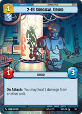 2-1B Surgical Droid (Hyperspace) - Star Wars Unlimited