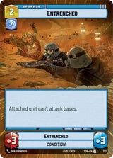 Entrenched (Hyperspace) - Star Wars Unlimited