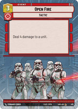 Open Fire (Hyperspace) - Star Wars Unlimited