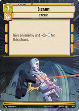 Disarm (Hyperspace) - Star Wars Unlimited