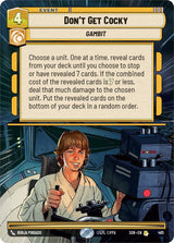 Don't Get Cocky (Hyperspace) - Star Wars Unlimited