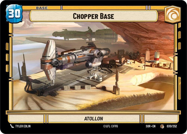 Chopper Base // Experience - Star Wars Unlimited