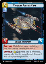 Vigilant Pursuit Craft - Star Wars Unlimited