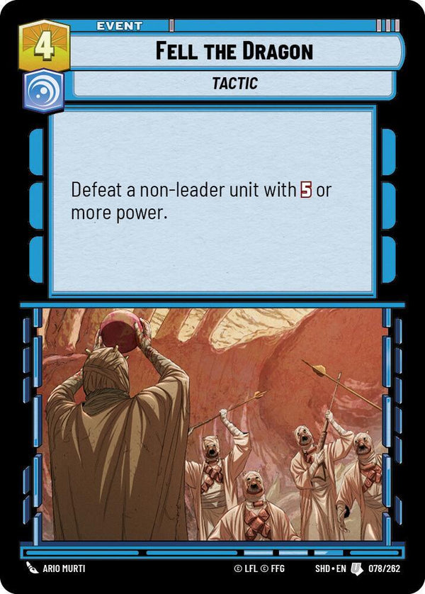 Fell the Dragon - Star Wars Unlimited
