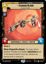 Xanadu Blood - Cad Bane's Reward - Star Wars Unlimited