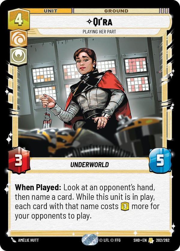 Qi'ra - Playing Her Part - Star Wars Unlimited