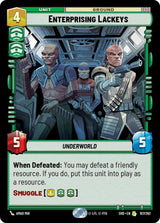 Enterprising Lackeys - Star Wars Unlimited