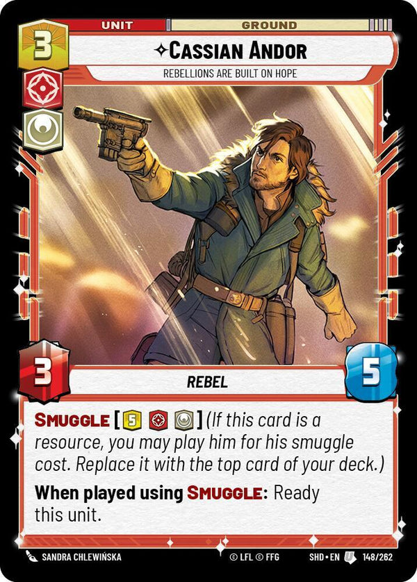 Cassian Andor - Rebellions Are Built On Hope (SHD 148/262) - Star Wars Unlimited