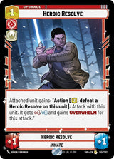 Heroic Resolve - Star Wars Unlimited