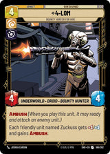 4-LOM - Bounty Hunter for Hire - Star Wars Unlimited